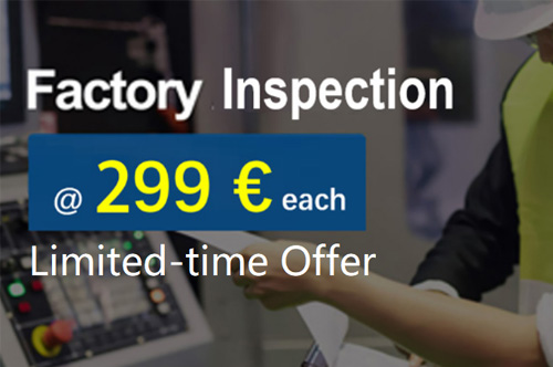 Limited-time Offer for Factory Inspection